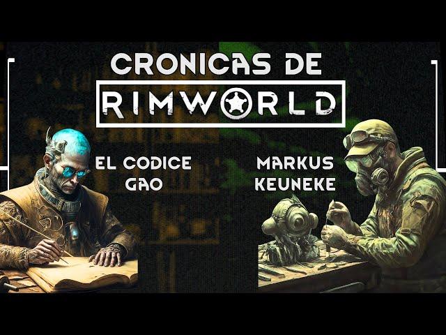 2 HISTORIAS DE RIMWORLD