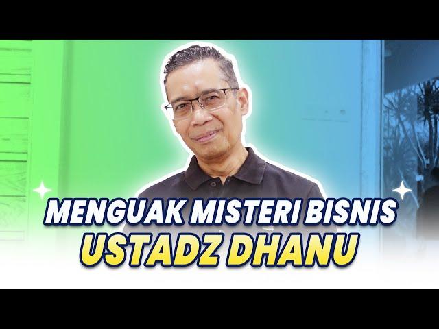 KIAT-KIAT IKHTIAR  YANG BISA DIKABULKAN ALLAH SWT - USTADZ DHANU