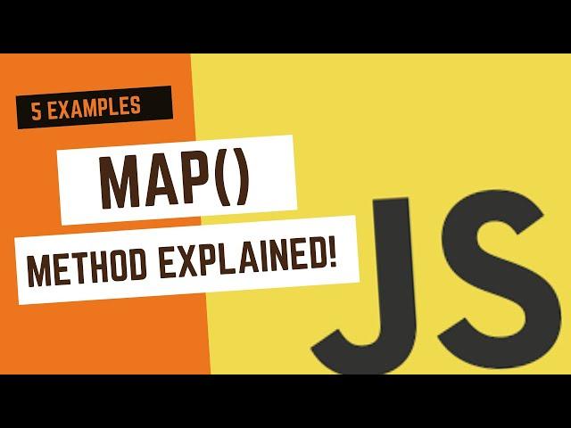 Javascript Map() Method Explained with 5 Examples 2022