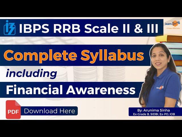 IBPS RRB Scale 2 (GBO) and Scale 3| Complete Syllabus including Financial Awareness | By Arunima Mam