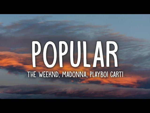 The Weeknd, Madonna, Playboi Carti - Popular (Lyrics)