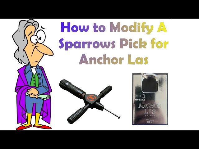 How to Modify a Sparrows Disc Detainer Pick for Picking Anchor Las Padlocks