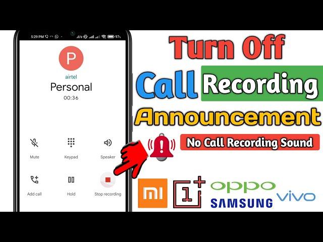 Turn Off Call Recording Sound or Announcement in Android Phone 2024