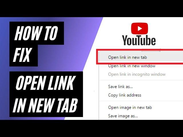 How To Fix "Open Link in New Tab" on YouTube: Quick and Easy!