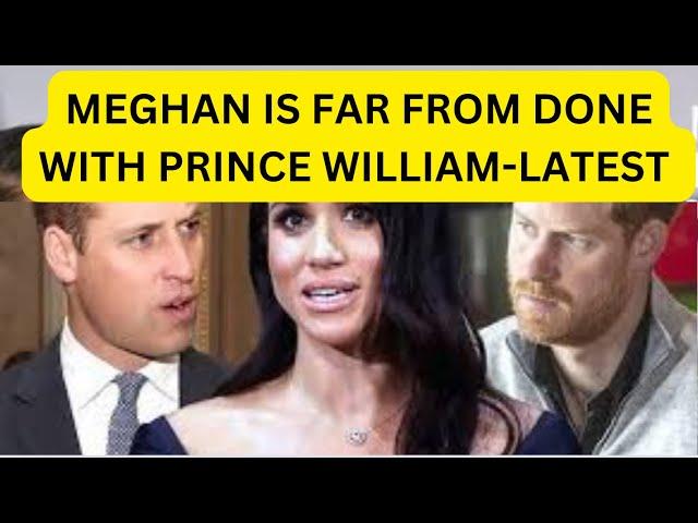 MEGHAN VS WILLIAM - SHE IS NOT GIVING UP ON THIS OH NO… LATEST #royal #meghan #princewilliam