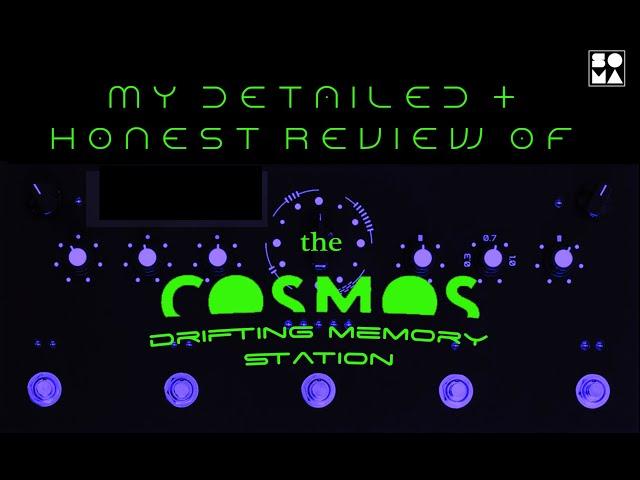 My Detailed, Honest Review of the 'Cosmos', by Soma Labs (all talk, no playing)