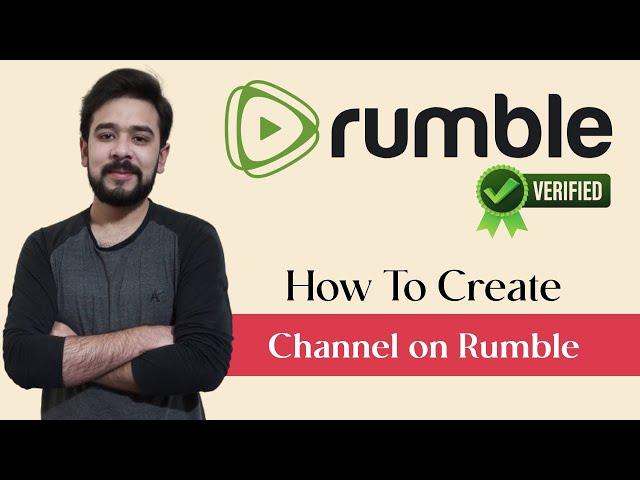 How To Create a Channel on Rumble | How To Verify Rumble Account | Earn Money From Rumble