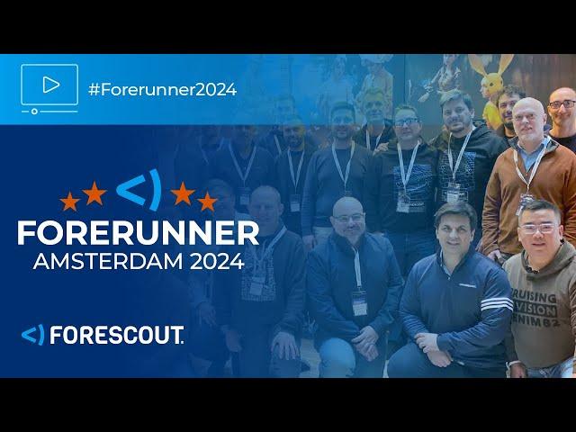 Forescout Forerunner Amsterdam 2024