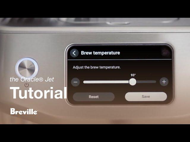 the Oracle™ Jet | How to change the Brew Temperature on your Oracle™ Jet | Breville AU