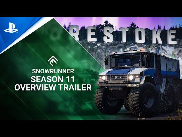 SnowRunner - Season 11 Overview Trailer | PS5 & PS4 Games
