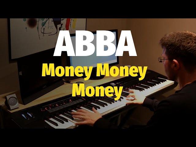 ABBA - Money Money Money - Piano Cover