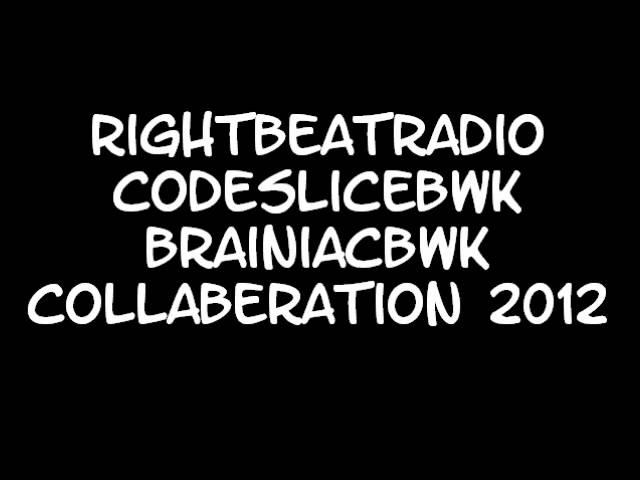 The Glass House Remix#2 (Rightbeatradio-Brainiacbwk-Codeslice)