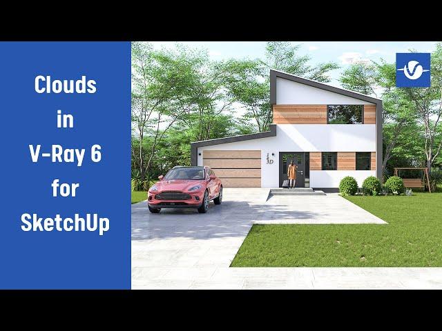 Clouds in V-Ray 6 for SketchUp | Sketchup vray