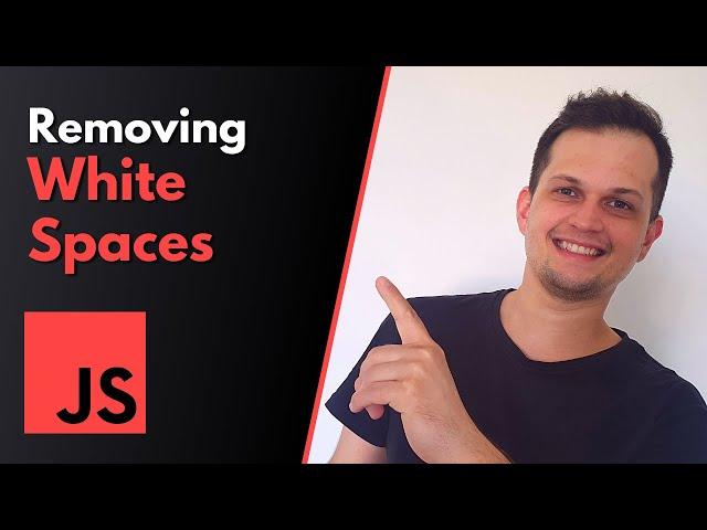 Removing white spaces in string (trim) with JavaScript