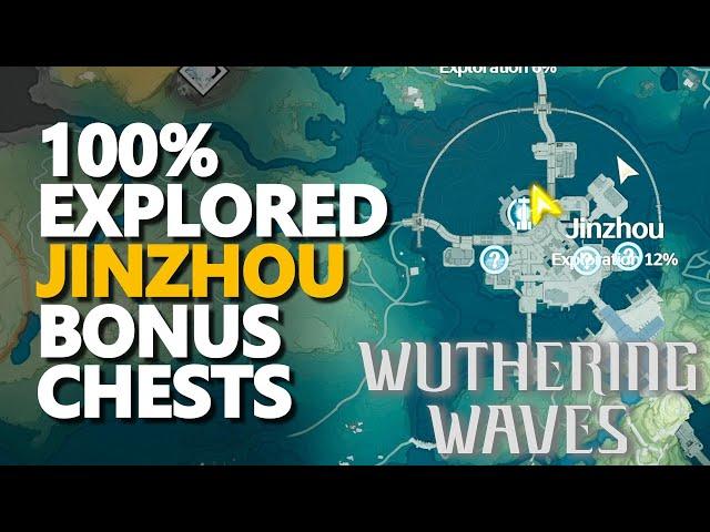 Jinzhou Chests Bonus 100% Explored Wuthering Waves