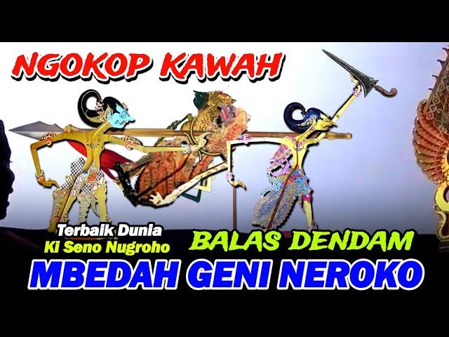 GEGER...!! ONTOSENO WISANGGENI MBEDAH GENI NEROKO  WAYANG KULIT KI SENO NUGROHO