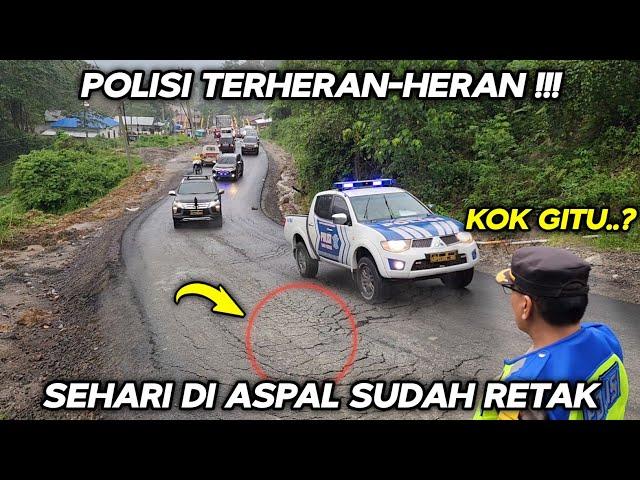 Polisi Terheran-Heran !!! Baru Sehari Di Aspal Sudah Retak Tanjakan Batu Jomba