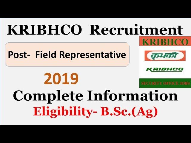 KRIBHCO | Field Representative 2019 | Agri Wale