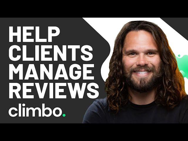 Help Your Clients Manage Online Reviews with Climbo
