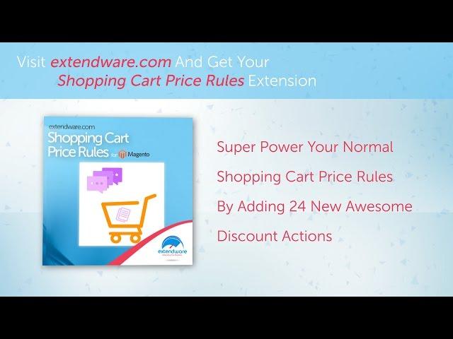 Extendware - Shopping Cart Price Rules for Magento