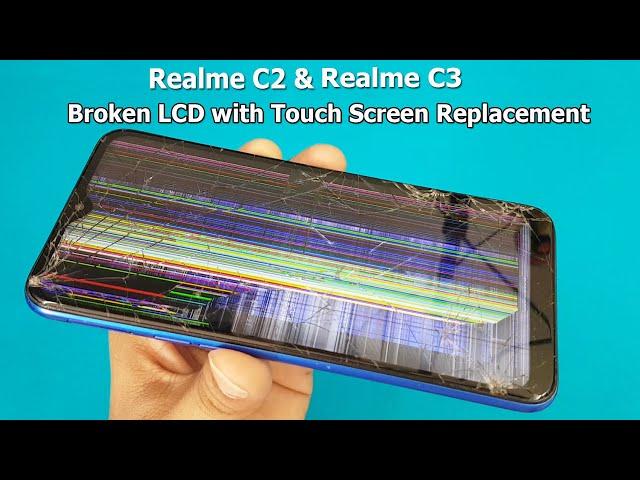 Realme C2 and Realme C3 Broken Screen Replacement | Mobile Display Restoration | How To Replace???