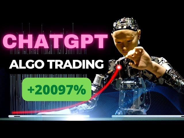 ChatGPT Trading strategy 20097% returns?