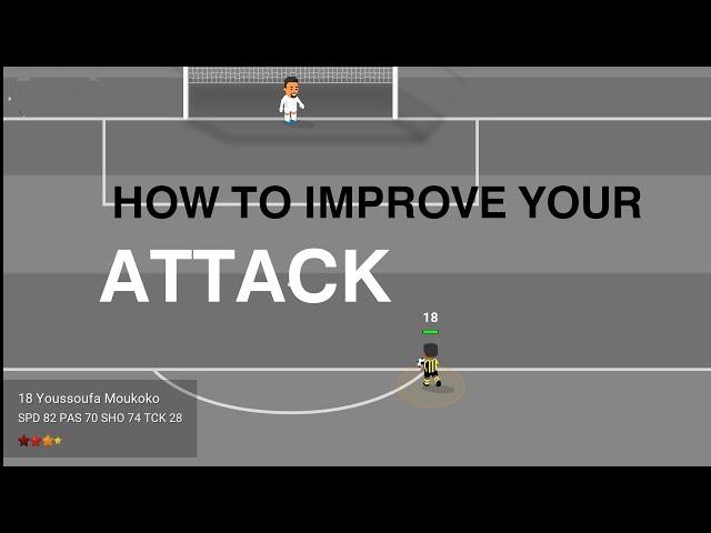 How to improve your attack in World Soccer Champs. #football