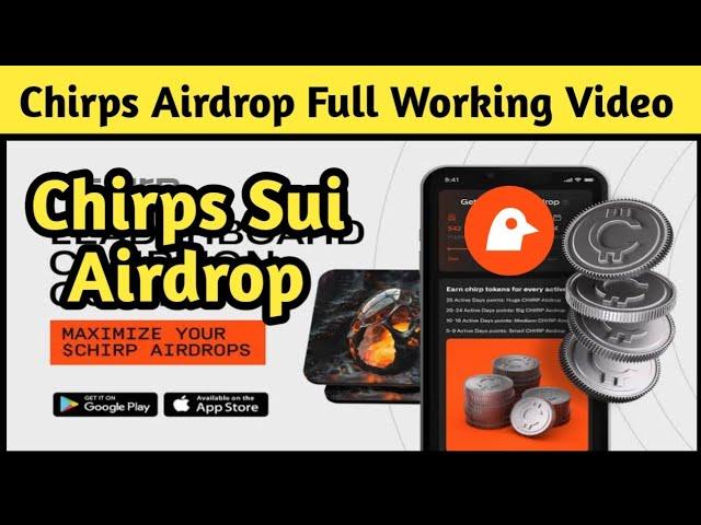 Chirp Sui Airdrop || Mine Free $CHIRP Token || Free Crypto Mining with Ashi️