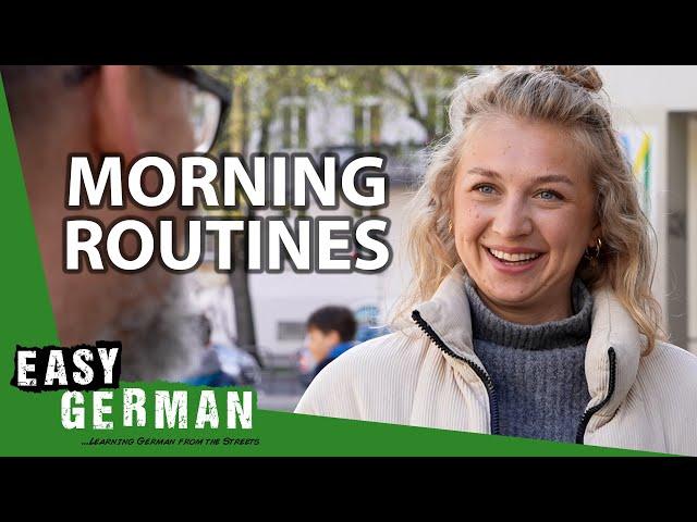 What Is the First Thing You Do in the Morning? | Easy German 400