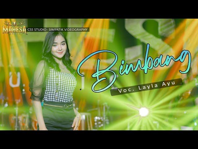 MAHESA MUSIC - BIMBANG Voc. LAYLA AYU ( OFFICIAL MUSIC VIDEO ).