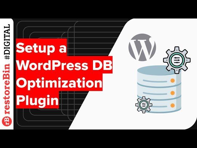 Setup WP-Optimize: Free Database Clean Up & Image Optimization Plugin