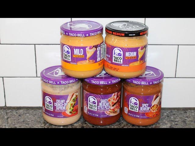 Taco Bell Mild & Medium Salsa Con Queso, Crunch Dip Supreme, Mexican Style Pizza, Spicy Bean Dip