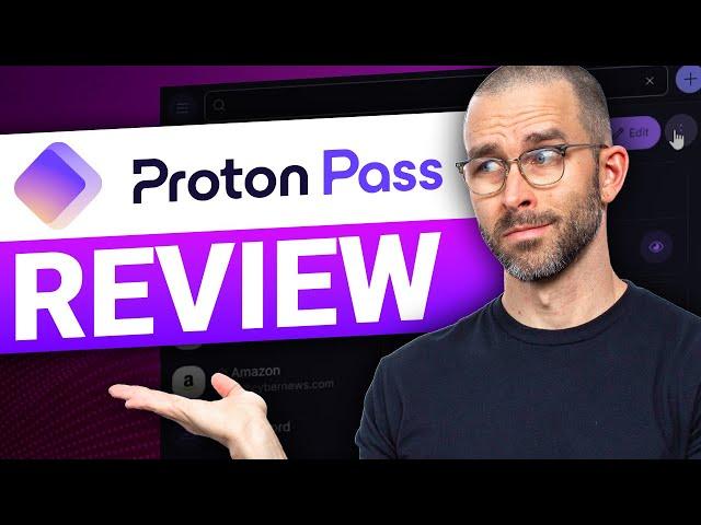 Proton Pass Review | How good is this new password manager?
