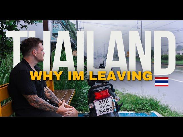 Why Im Leaving Thailand (And Where Im Going Next) 