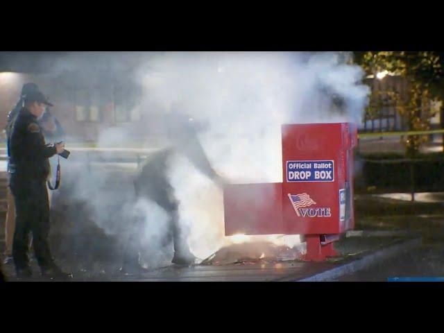 UPDATE on ballot dropboxes set ON FIRE