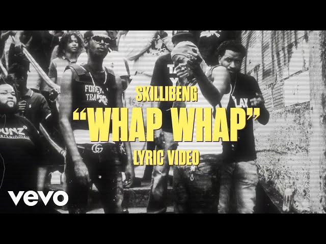 Skillibeng - Whap Whap (Lyric Video) ft. F.S.