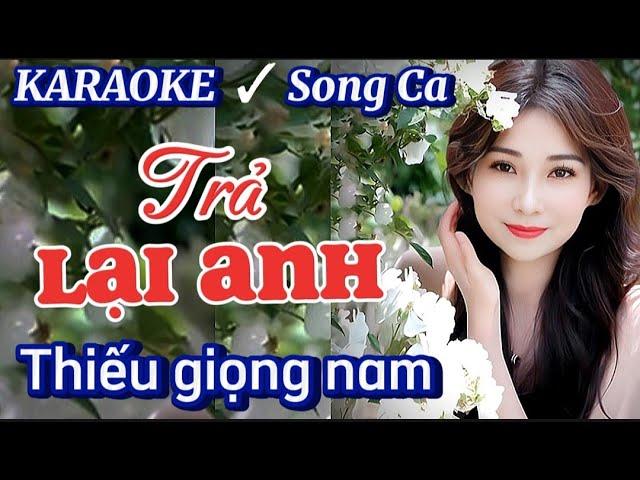 Trả Lại Anh - Karaoke Thiếu Giọng Nam - Song Ca Cùng Phương Thy - Nhạc Sống Thái Tài