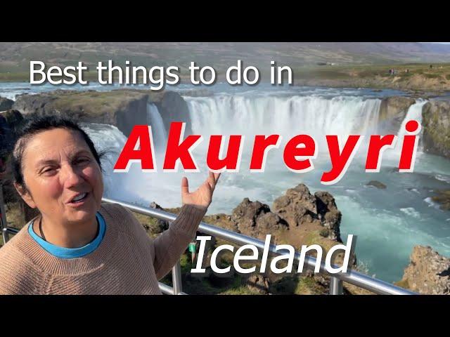 Akureyri North Iceland in One Day - Best Attractions