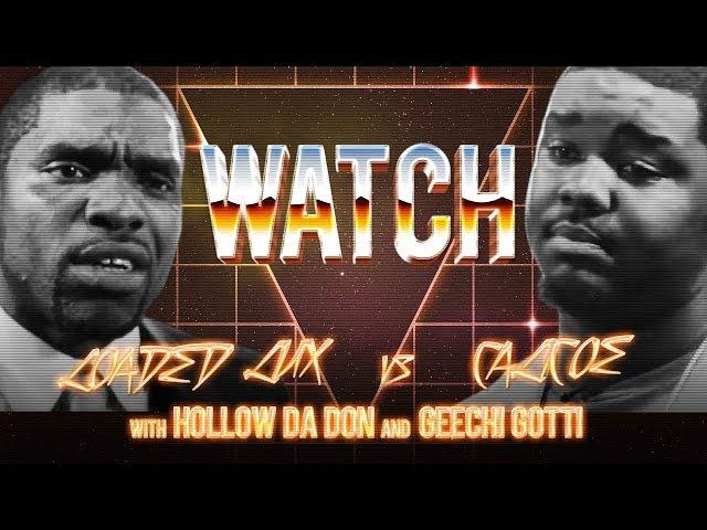 WATCH: LOADED LUX vs CALICOE with HOLLOW DA DON & GEECHI GOTTI