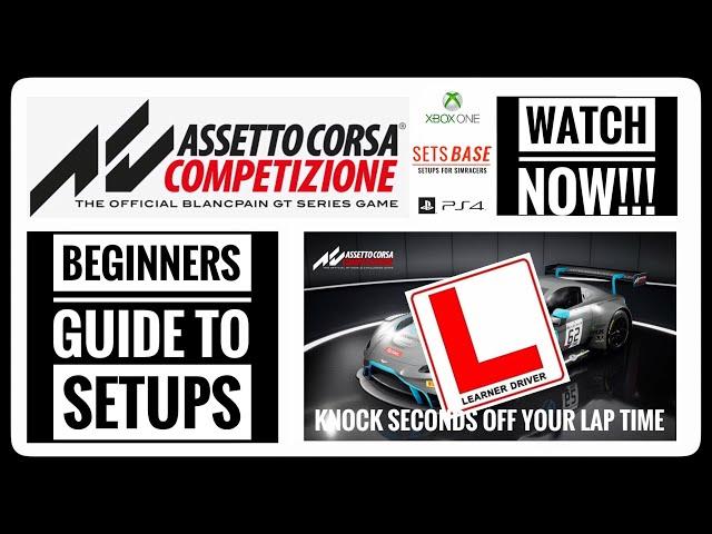 Assetto Corsa Competizione   Beginners guide to setups (Audio synced)