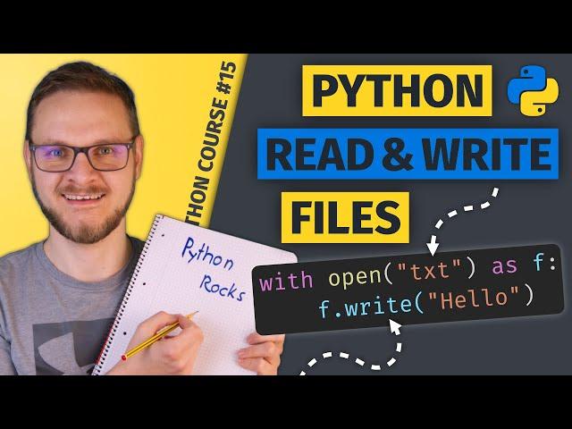 Reading and Writing Files | Python File IO | Python Course #15