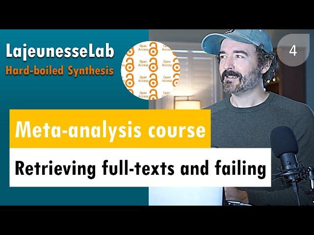 Lecture 4 - retrieving full-text and failing for meta-analysis | Hard-Boiled Synthesis (Fall 2020)