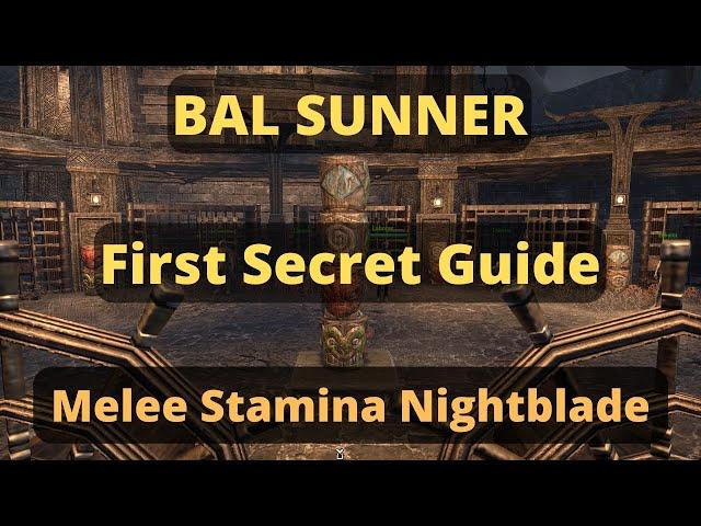 Bal Sunnar Solo First Secret Guide (+Easy Item Farm!)