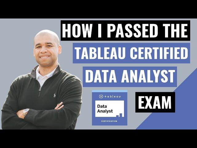 Get Ready to Pass the Tableau Certified Data Analyst Exam with These Tips