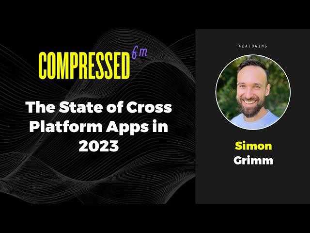 The State of Cross Platform Apps in 2023