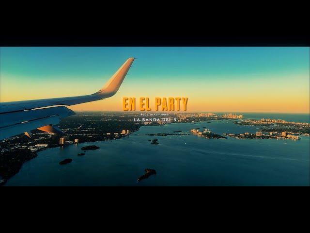 La Banda Del 5 - En el party (Video Oficial)