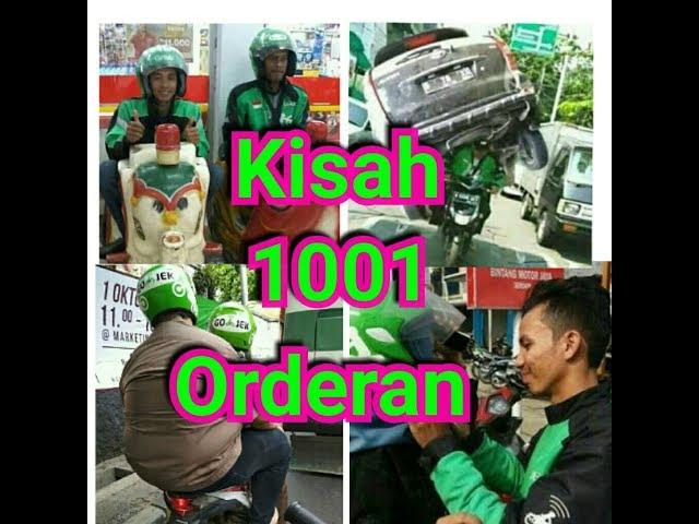 Kisah "1001" Orderan Ojol