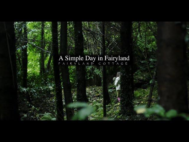 A Simple Day in Fairyland - November in Fairyland