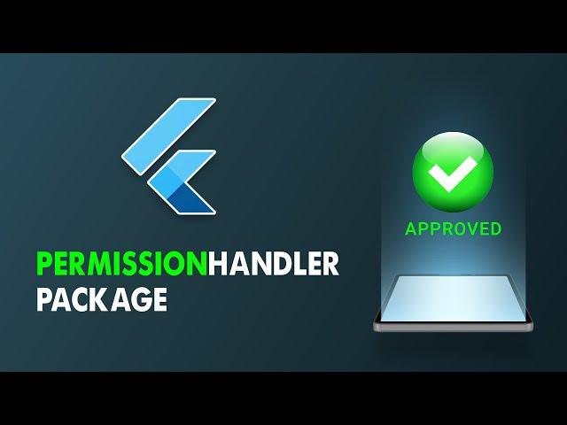 Handle Permissions in Your Flutter app | The Right Way!
