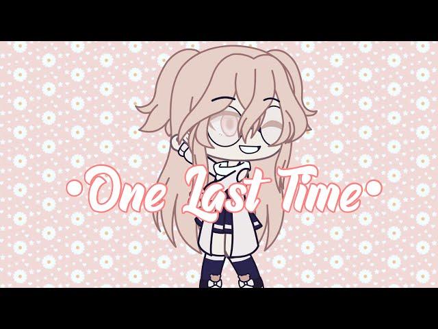 *One Last Time | VS Edit*